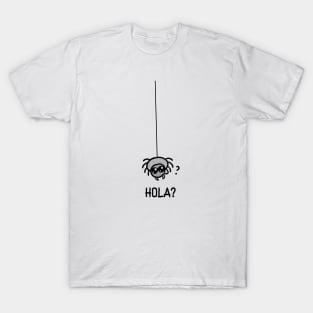 Hola Spider T-Shirt